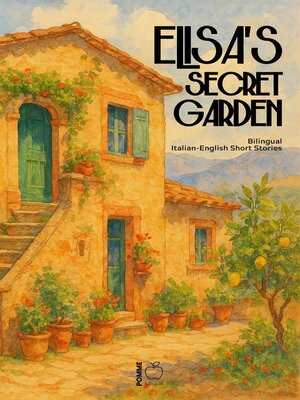 cover image of Elisa's Secret Garden